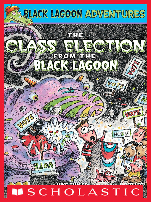 Title details for The Class Election from the Black Lagoon by Mike Thaler - Wait list